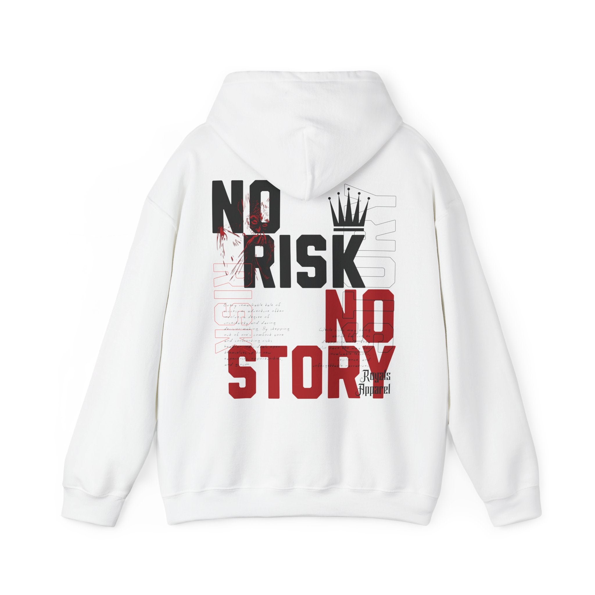 No Risk No Story Hoodie