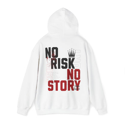 No Risk No Story Hoodie